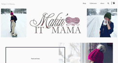 Desktop Screenshot of makinitmama.com